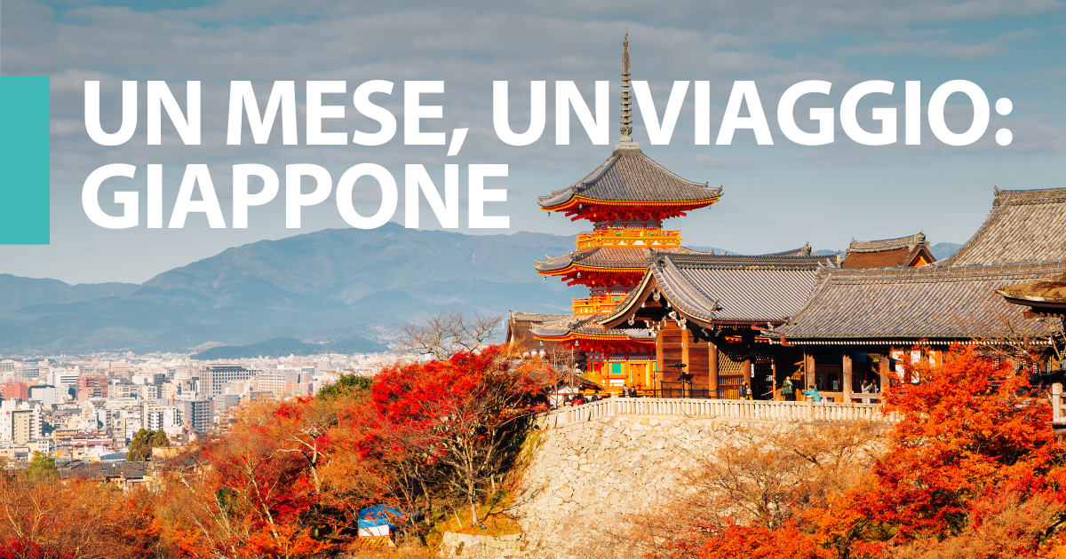 Un mese, un viaggio: Giappone