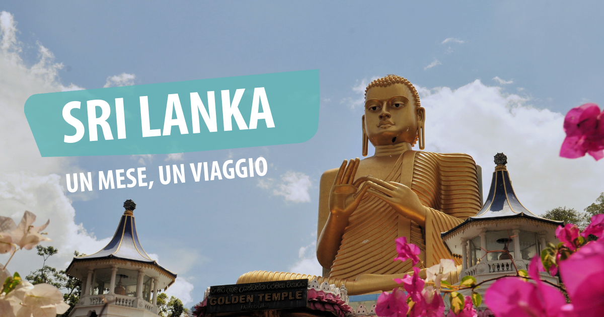 Un mese, un viaggio: Sri Lanka