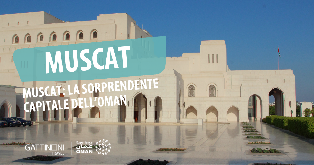 Muscat: la sorprendente capitale dell’Oman