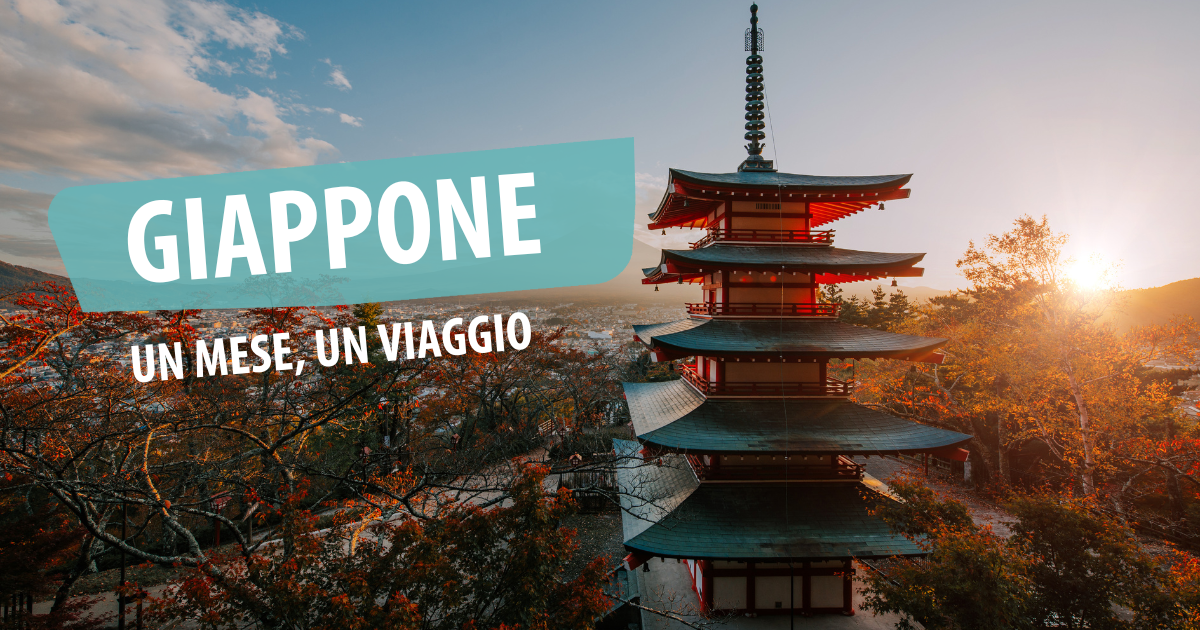 Un mese, un viaggio: Giappone