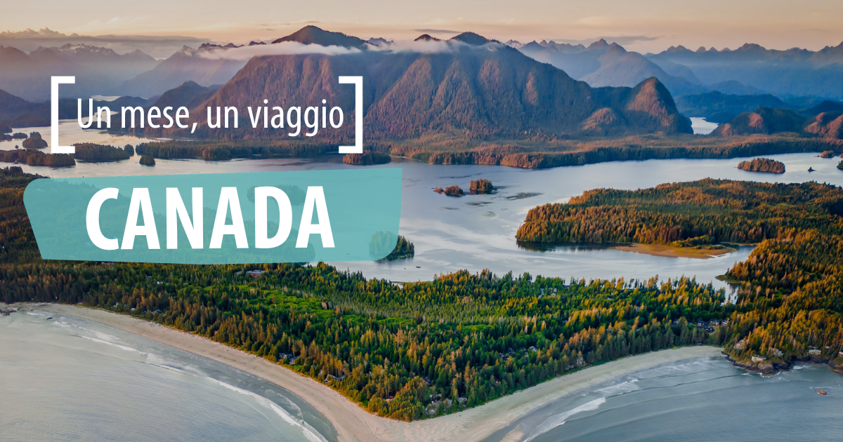 Un mese, un viaggio: Canada
