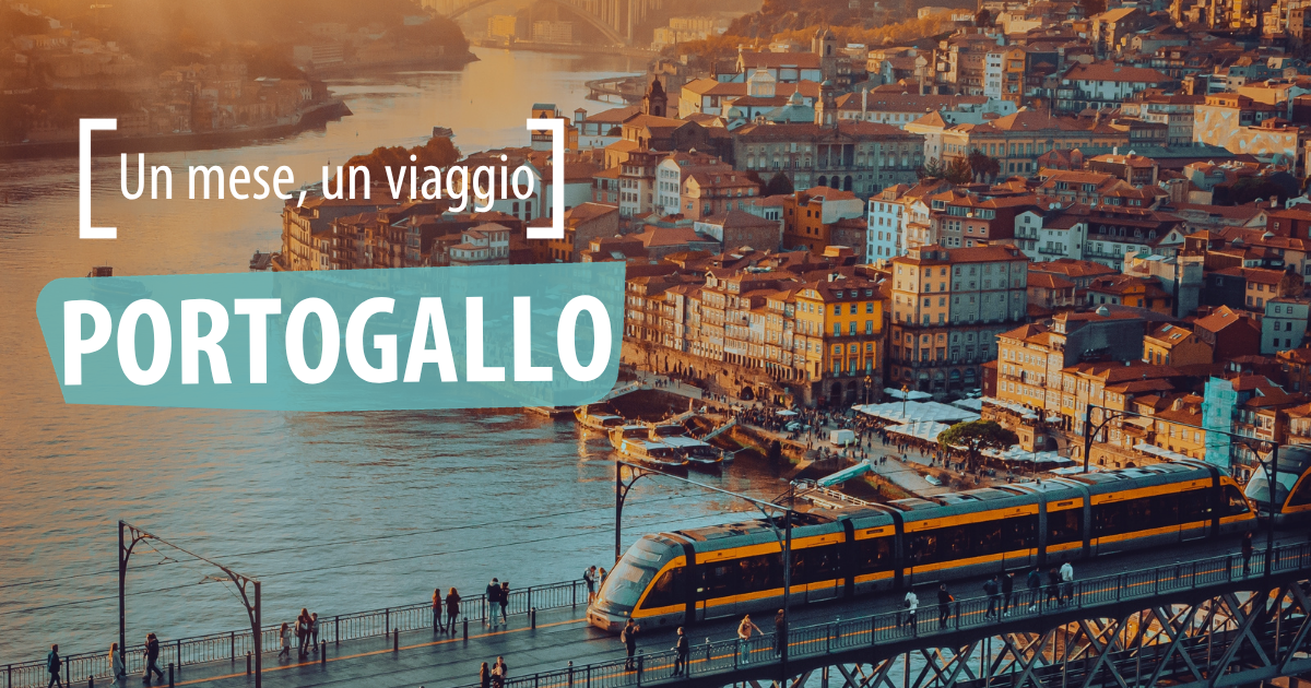 Un mese, un viaggio: Portogallo